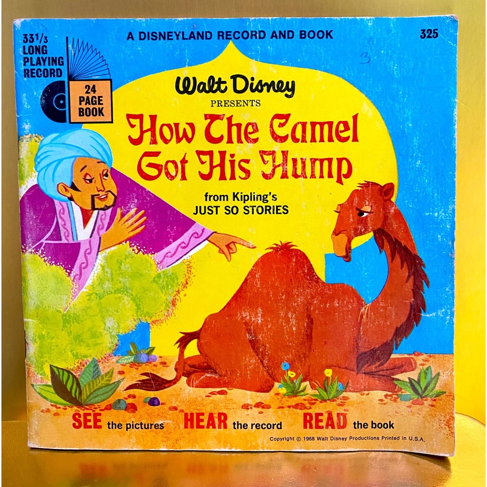 WALT DISNEY 1968 DISNEYLAND RECORD & 24 PAGE BOOK HOW THE CAMEL GOT HIS HUMP 7”